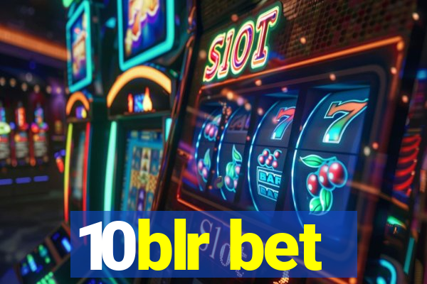10blr bet